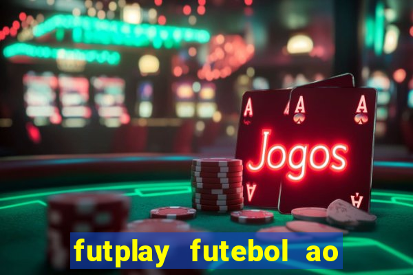 futplay futebol ao vivo apk